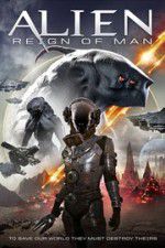 Watch Alien Reign of Man Vumoo