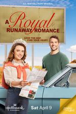 Watch A Royal Runaway Romance Vumoo