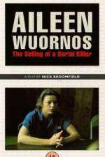 Watch Aileen Wuornos The Selling of a Serial Killer Vumoo