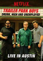 Watch Trailer Park Boys: Drunk, High & Unemployed Vumoo