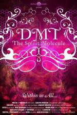 Watch DMT The Spirit Molecule Vumoo