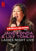 Watch Jane Fonda & Lily Tomlin: Ladies Night Live (TV Special 2022) Vumoo