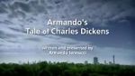 Watch Armando\'s Tale of Charles Dickens Vumoo