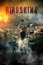 Watch Hiroshima: Out of the Ashes Vumoo