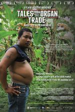 Watch Tales from the Organ Trade Vumoo