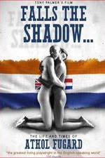 Watch Falls the Shadow: The Life and Times of Athol Fugard Vumoo