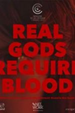 Watch Real Gods Require Blood Vumoo