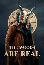Watch The Woods Are Real Vumoo