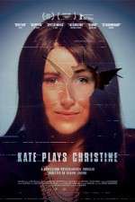 Watch Kate Plays Christine Vumoo