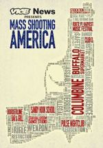 Watch Vice News Presents: Mass Shooting America Vumoo