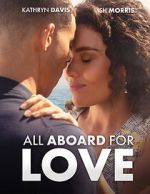 Watch All Aboard for Love Vumoo