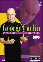 Watch George Carlin: Complaints & Grievances Vumoo