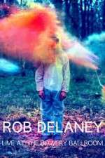 Watch Rob Delaney Live at the Bowery Ballroom Vumoo