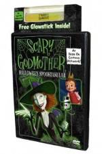 Watch Scary Godmother Halloween Spooktakular Vumoo