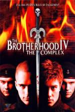 Watch The Brotherhood IV The Complex Vumoo