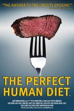 Watch The Perfect Human Diet Vumoo