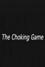 Watch The Choking Game Vumoo