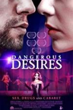 Watch Dangerous Desires Vumoo