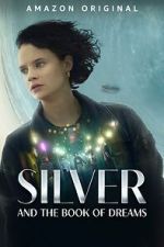 Watch Silver and the Book of Dreams Vumoo