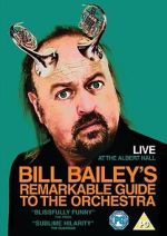 Watch Bill Bailey's Remarkable Guide to the Orchestra Vumoo