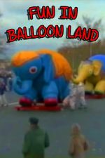 Watch Fun in Balloon Land Vumoo