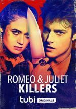 Watch Romeo and Juliet Killers Vumoo