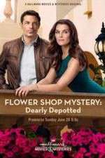 Watch Flower Shop Mystery: Dearly Depotted Vumoo