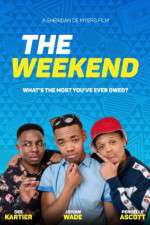 Watch The Weekend Movie Vumoo