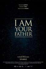 Watch I Am Your Father Vumoo