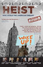 Watch Heist: Who Stole the American Dream? Vumoo