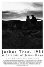 Watch Joshua Tree 1951 A Portrait of James Dean Vumoo