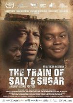 Watch The Train of Salt and Sugar Vumoo