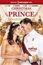 Watch Christmas with a Prince - Becoming Royal Vumoo