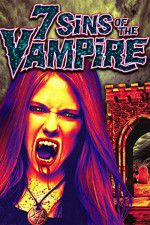 Watch 7 Sins of the Vampire Vumoo