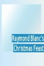 Watch Raymond Blanc's Christmas Feast Vumoo