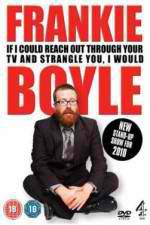Watch Frankie Boyle Live 2: If I Could Reach Out Through Your TV and Strangle You I Would Vumoo