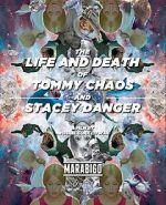 Watch The Life and Death of Tommy Chaos and Stacey Danger (Short 2014) Vumoo