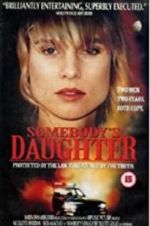 Watch Somebody\'s Daughter Vumoo