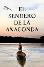 Watch El sendero de la anaconda Vumoo