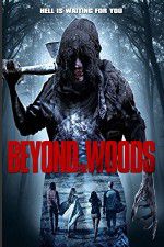Watch Beyond the Woods Vumoo