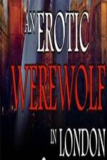 Watch An Erotic Werewolf in London Vumoo