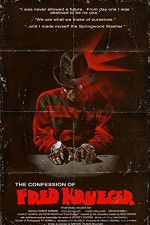 Watch The Confession of Fred Krueger Vumoo