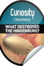 Watch What Destroyed the Hindenburg? Vumoo