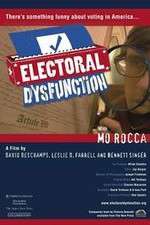 Watch Electoral Dysfunction Vumoo