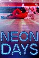 Watch Neon Days Vumoo