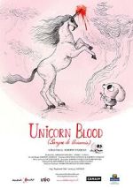 Watch Unicorn Blood (Short 2013) Vumoo