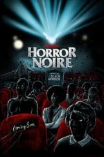 Watch Horror Noire: A History of Black Horror Vumoo