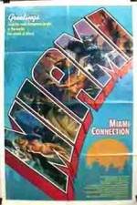 Watch Miami Connection Vumoo