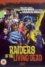 Watch Raiders of the Living Dead Movie2k