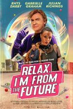 Watch Relax, I\'m from the Future Vumoo